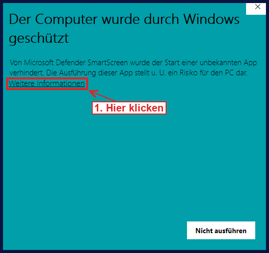 Schritt 1: Auf „Weitere Informationen" klicken