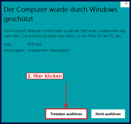 Schritt 2: Auf „Trotzdem ausführen" klicken